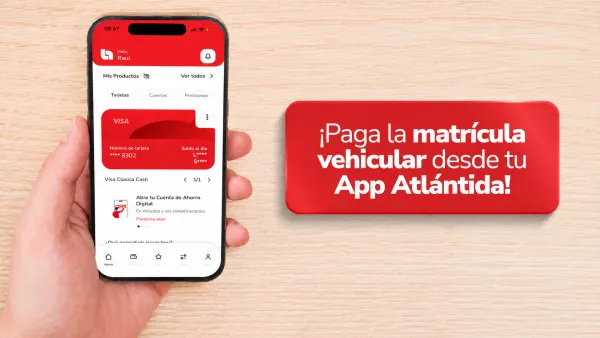 Pago de Matrícula Vehicular desde tu App Atlántida