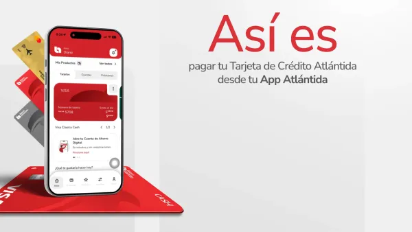 Así es pagar tu Tarjeta de Crédito Atlántida desde tu App Atlántida