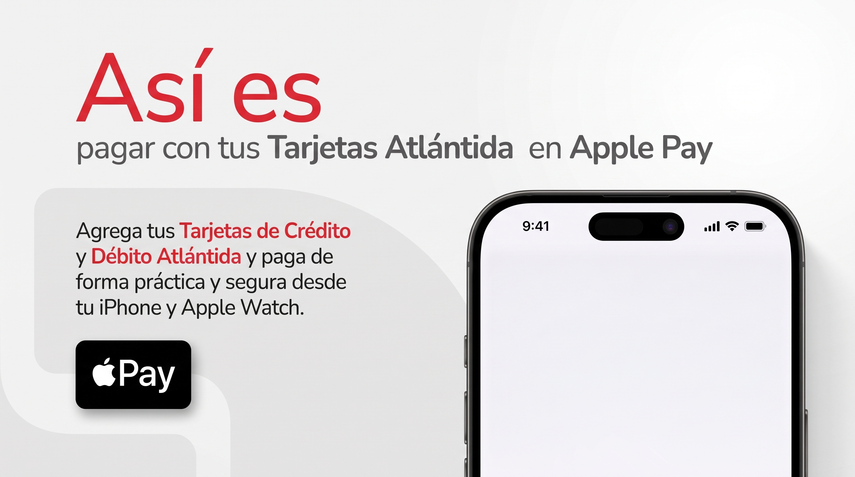Agrega tus Tarjetas Atlántida a Apple Pay